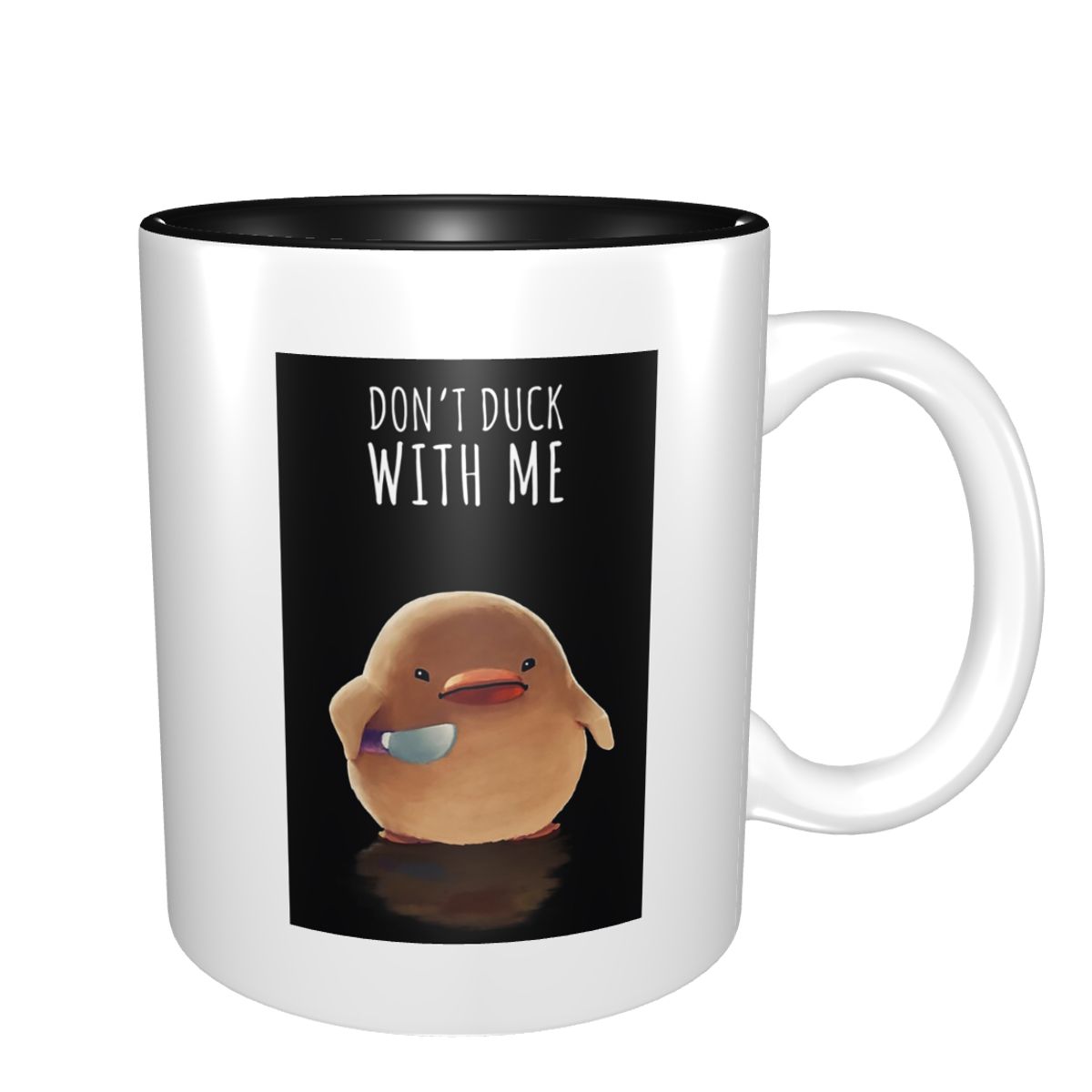 Coffee Tea You And Me - Don't Duck With Me - Mug